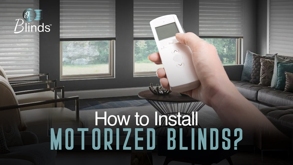 Motorized How To Install Motorized Blinds – i9 Blinds
