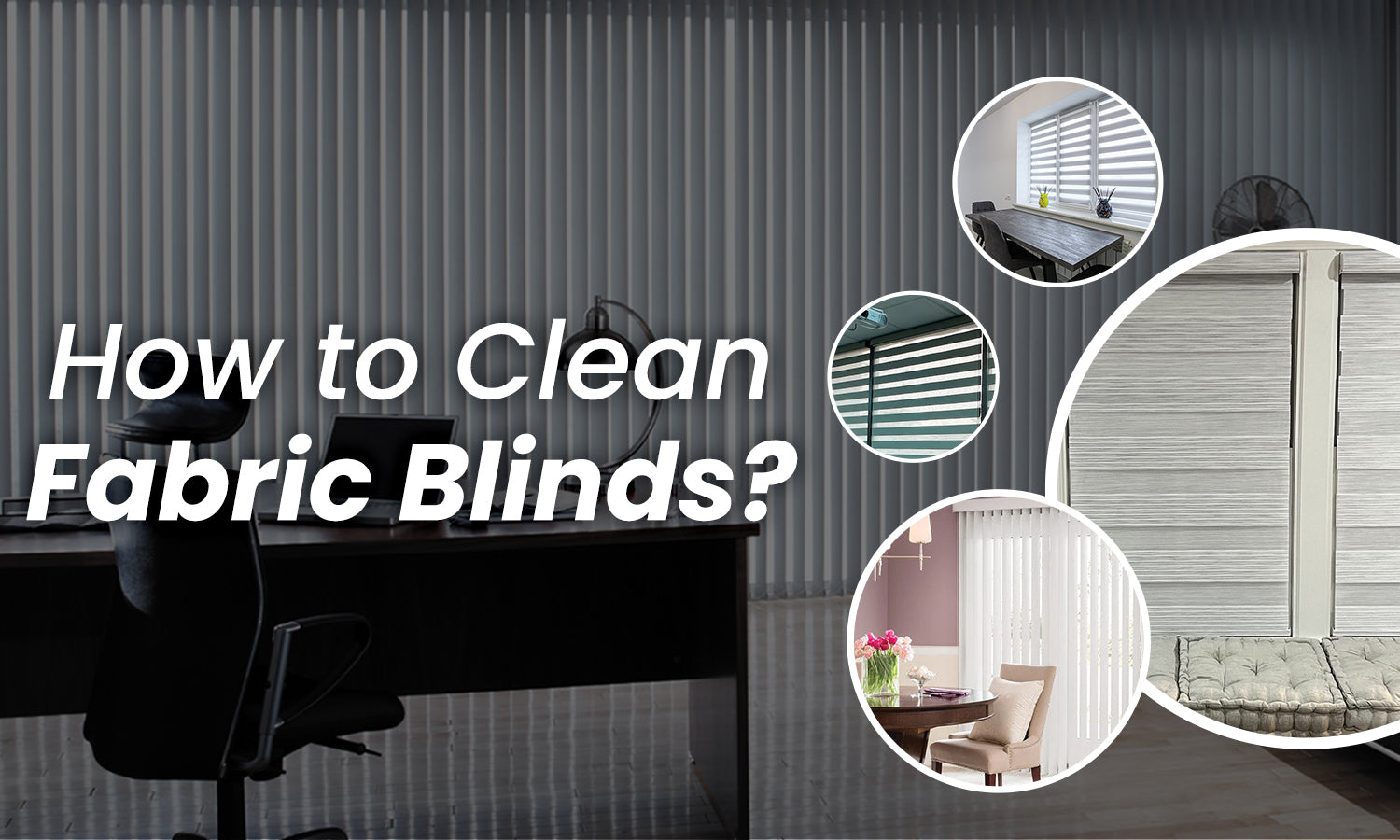 How to Clean Fabric Window Blinds