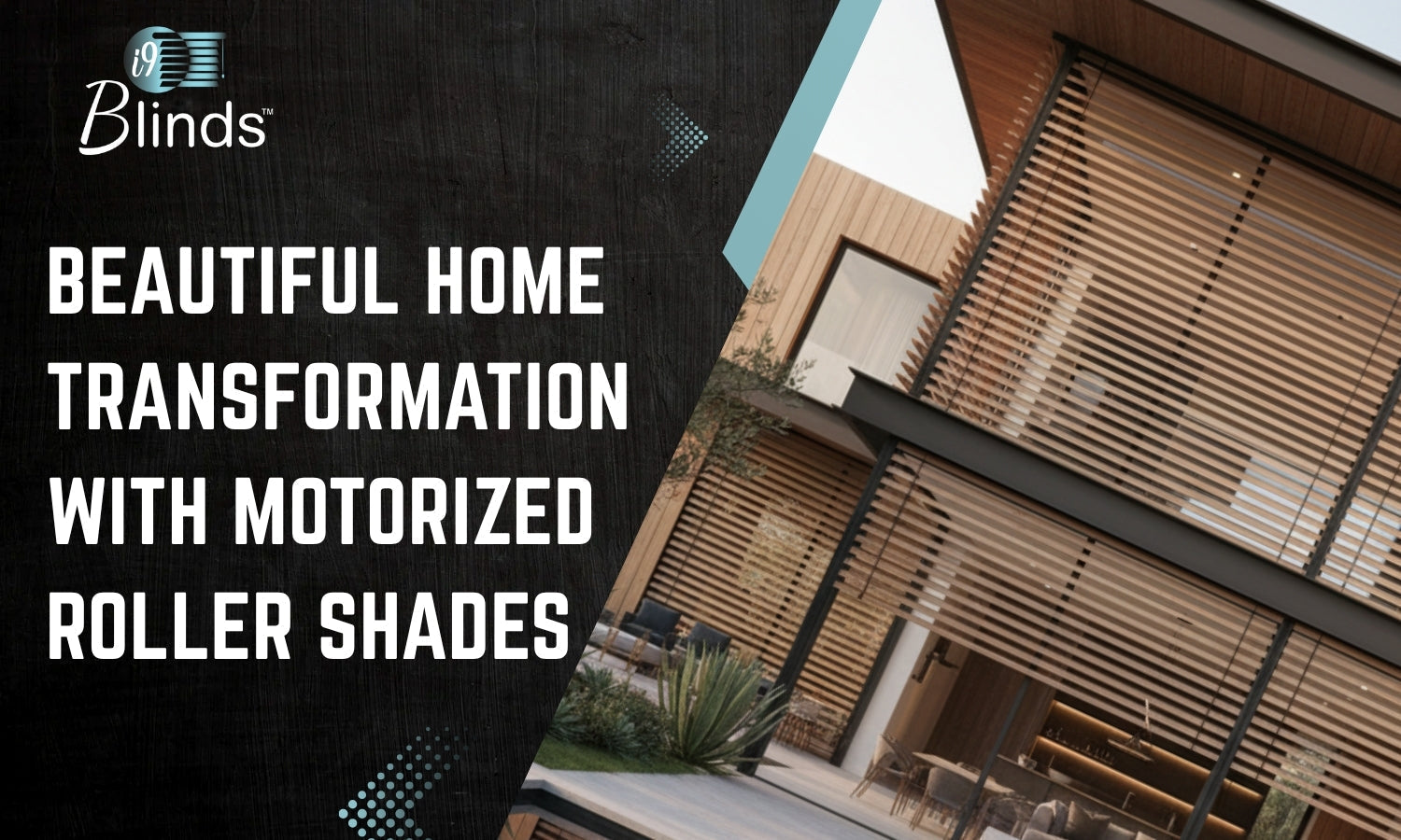 Beautiful Home Transformation with Motorized Roller Shades